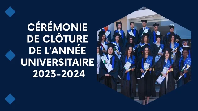Photos de la cérémonie de clôture de l’année universitaire 2023-2024