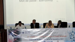 Troisieme congres international de la physique et de la chimie quantique CiPCQ2019 Univ Bejaia 4 5 6 Nov 2019 010