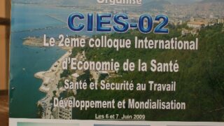 Le 2ème colloque international d'économie de la santé CIES 02 18 CIES colloque international economie de la sante sous le theme sante et securite au travail 06 07 juin 2009 22 5