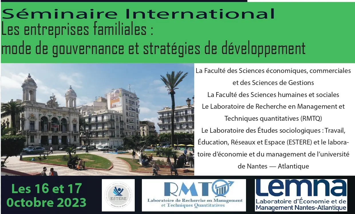 Séminaire International, sur Les entreprises familiales: mode de gouvernance et stratégies de développement